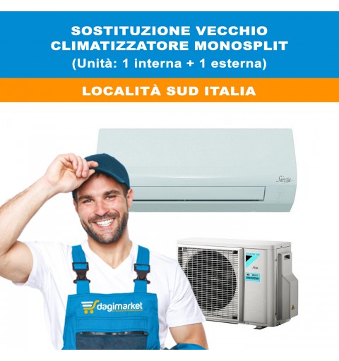 Servizio Di Installazione Con Predisposizione Esistente Climatizzatore Condizionatore Monosplit - Località SUD ITALIA