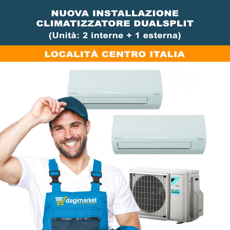 Servizio Di Nuova Installazione Climatizzatore Condizionatore Dual Split - Località CENTRO ITALIA